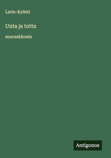 Kansikuva: Unta ja totta