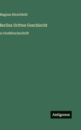 Berlins Drittes Geschlecht