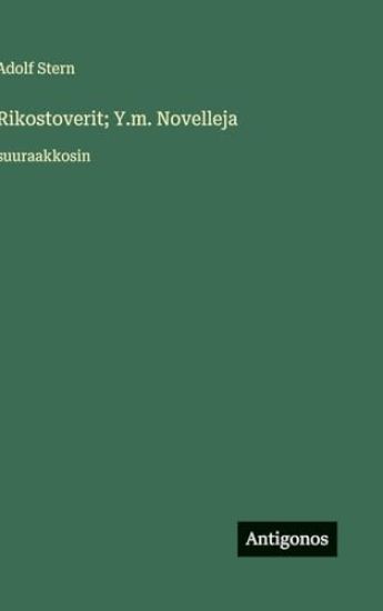 Kansikuva: Rikostoverit; Y.m. Novelleja
