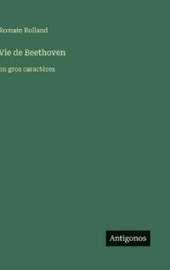 Vie de Beethoven