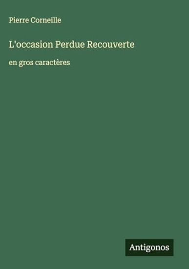 L'occasion Perdue Recouverte