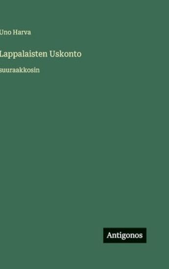 Lappalaisten Uskonto: suuraakkosin