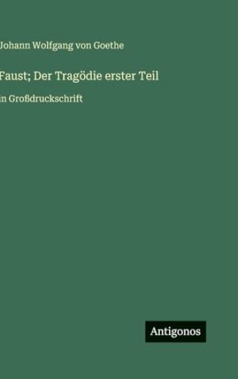 Faust; Der Tragödie erster Teil