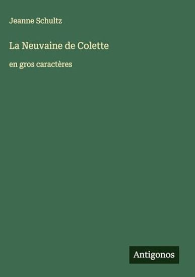 La Neuvaine de Colette