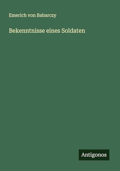 Bekenntnisse eines Soldaten