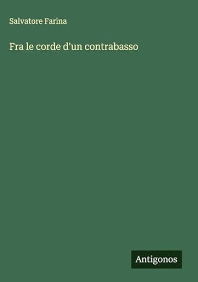 Fra le corde d'un contrabasso