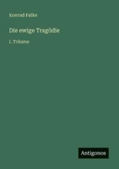 Die ewige Tragödie
