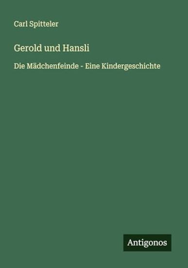 Gerold und Hansli