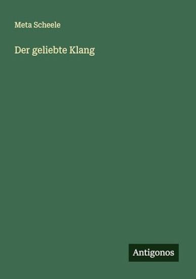 Der geliebte Klang