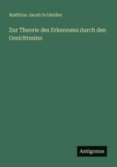 Zur Theorie des Erkennens durch den Gesichtssinn