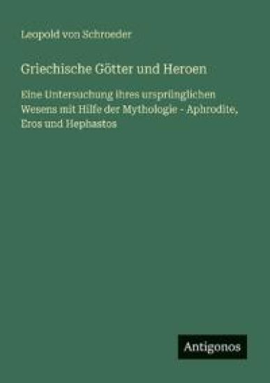 Griechische Götter und Heroen