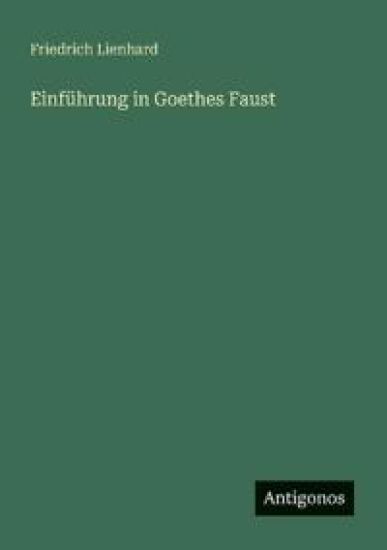 Einführung in Goethes Faust
