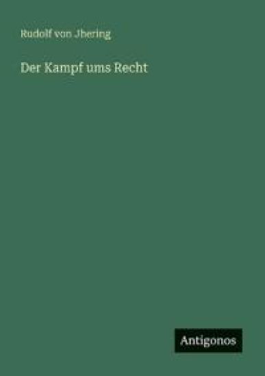 Der Kampf ums Recht