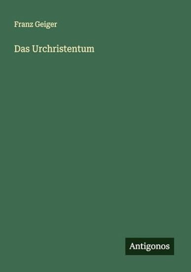 Das Urchristentum