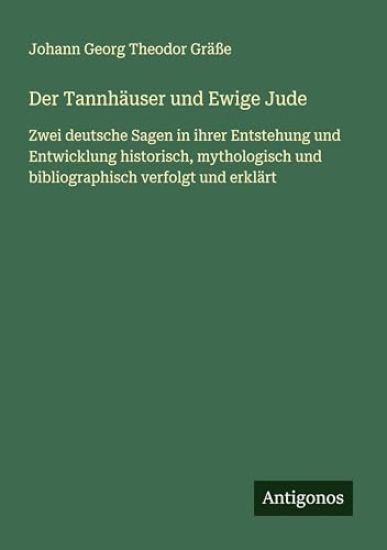Der Tannhäuser und Ewige Jude