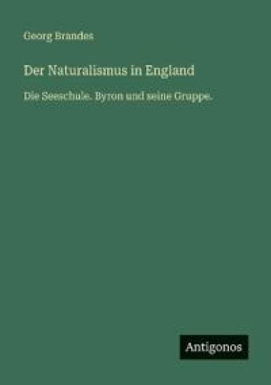 Der Naturalismus in England