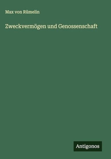 Zweckvermögen und Genossenschaft