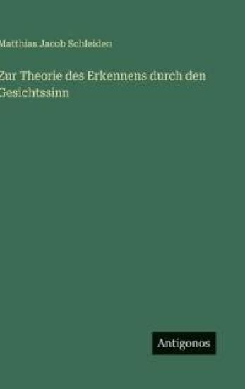 Zur Theorie des Erkennens durch den Gesichtssinn