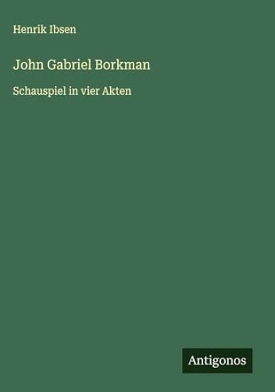 John Gabriel Borkman
