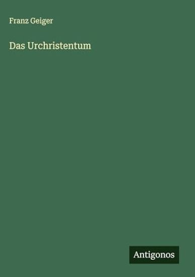 Das Urchristentum