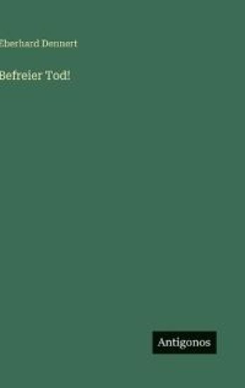 Befreier Tod!