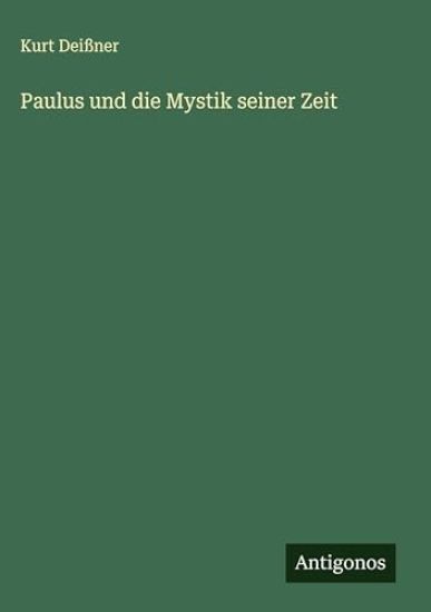 Paulus und die Mystik seiner Zeit