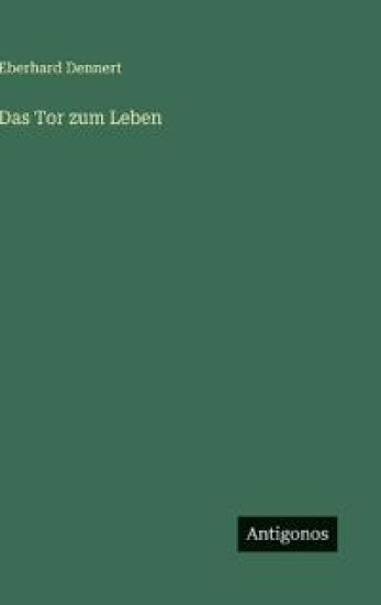 Das Tor zum Leben