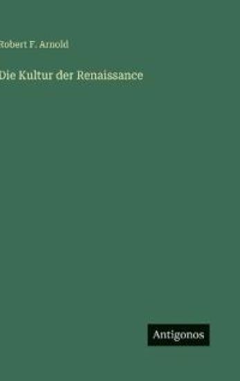 Die Kultur der Renaissance