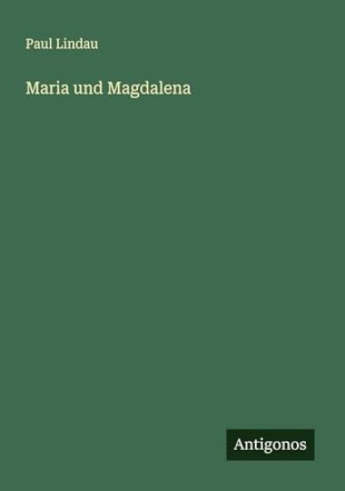 Maria und Magdalena