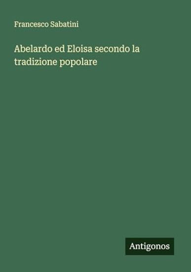 Abelardo ed Eloisa secondo la tradizione popolare