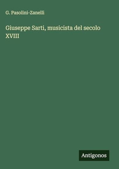 Giuseppe Sarti, musicista del secolo XVIII