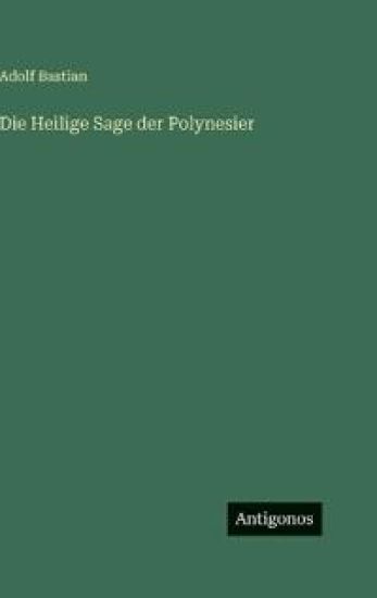 Die Heilige Sage der Polynesier