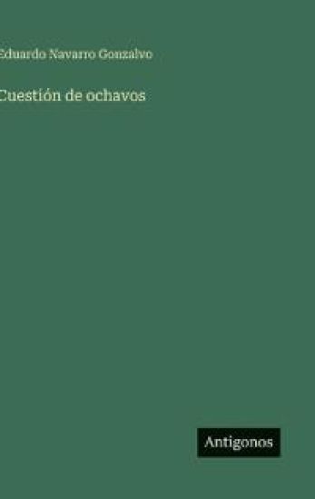 Cuestión de ochavos