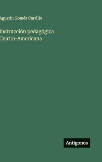 Instrucción pedagógica Centro-Americana