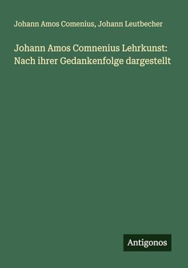 Johann Amos Comnenius Lehrkunst