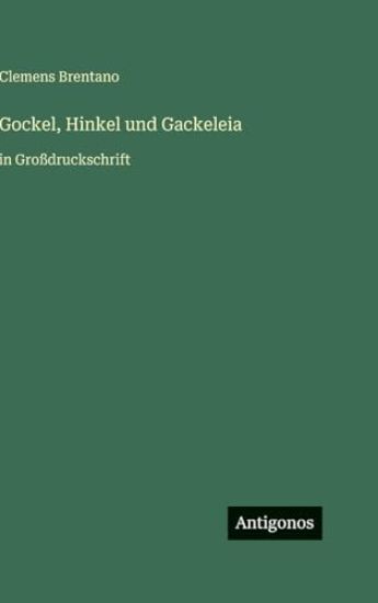 Gockel, Hinkel und Gackeleia