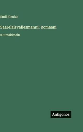 Saarelaisvallesmanni; Romaani