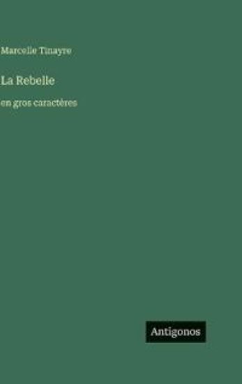 La Rebelle