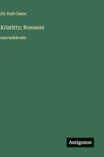 Kansikuva: Kristitty; Romaani
