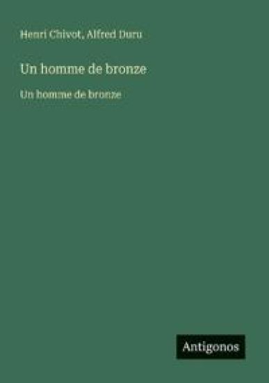 Un homme de bronze