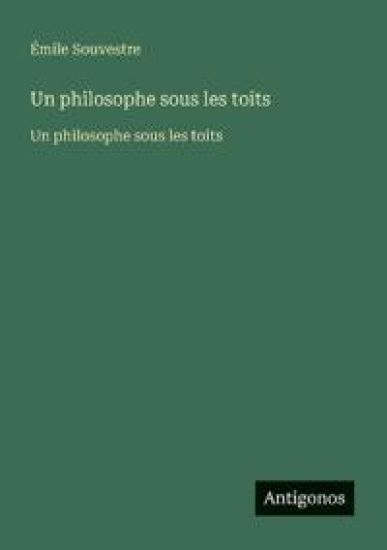 Un philosophe sous les toits