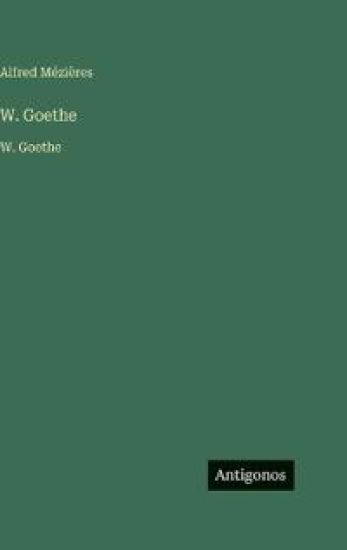 W. Goethe