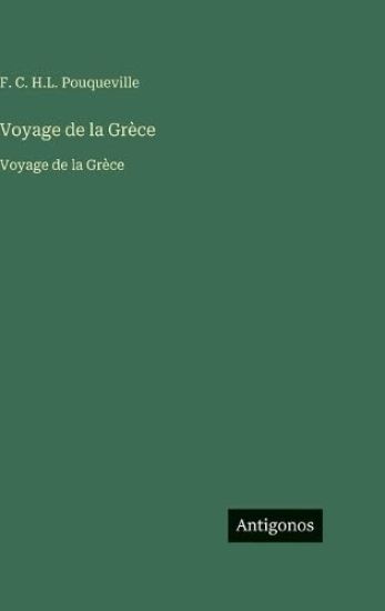 Voyage de la Grèce