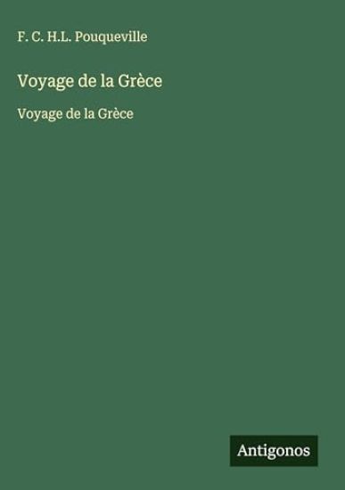 Voyage de la Grèce