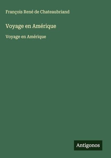 Voyage en Amérique