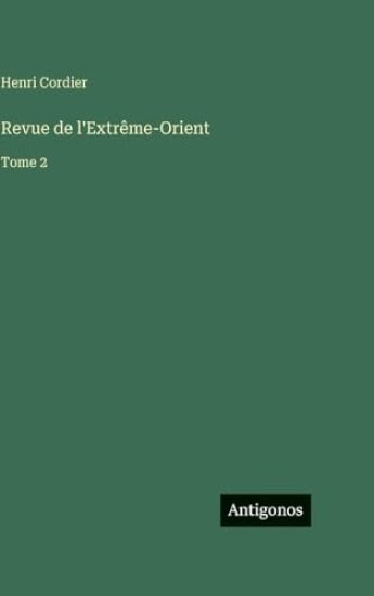Revue de l'Extrême-Orient: Tome 2