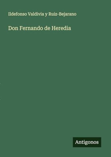 Don Fernando de Heredia