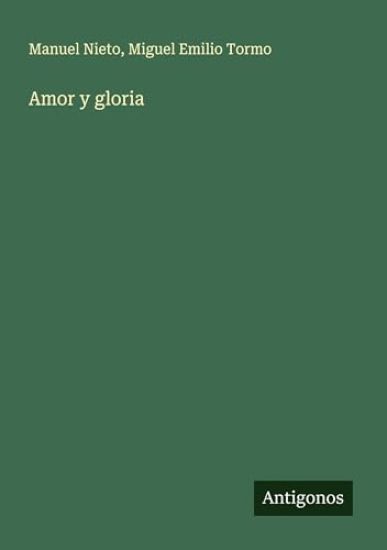 Amor y gloria