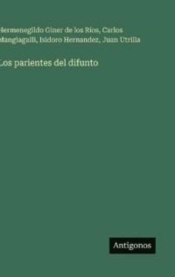 Los parientes del difunto