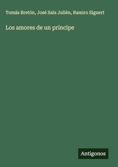 Los amores de un príncipe